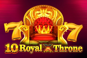 10 Royal X Throne