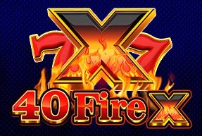 40 Fire X